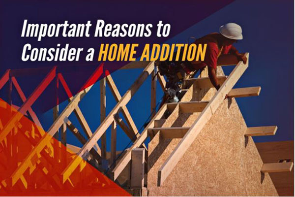 Important Reasons to Consider a Home Addition