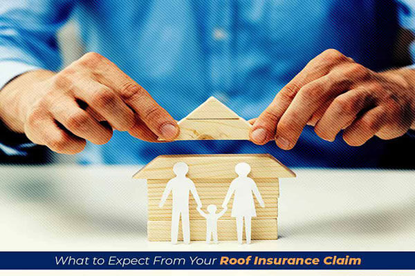 What to Expect From Your Roof Insurance Claim
