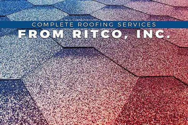 Complete Roofing Services From Ritco Inc